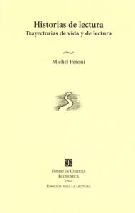 Historias de lectura. Trayectorias de vida y de lectura-SD-02- 9681663845