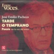 Tarde o temprano. Poesia en la voz del autor SD-02 9681679687