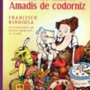 Amadís de anís... Amadís de codorniz-sd-02-9681647947