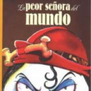 La peor señora del mundo SD-02  9789681647056 