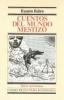 Cuentos del mundo mestizo-SD-02-9681619994