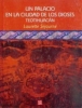 Un palacio en la ciudad de los dioses (Teotihuacán)-SD-02-968165823X