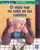 El viejo que no salía en los cuentos-sd-02-9681658590