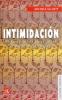 Intimidación. Una guía práctica para combatir el miedo en las escuelas SD-02 9681683145