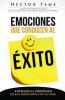 Emociones que conducen al Exito AD-03-9781629113838